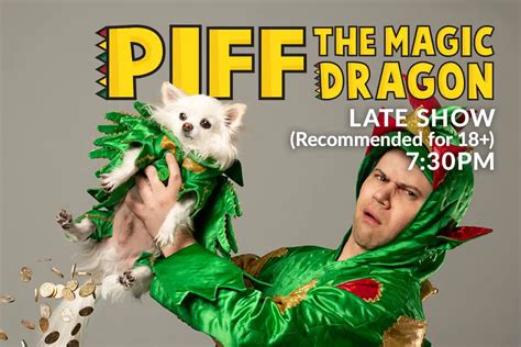 Use this voucher and witness the mind-blowing tricks of Piff the Magic Dragon at a great price!